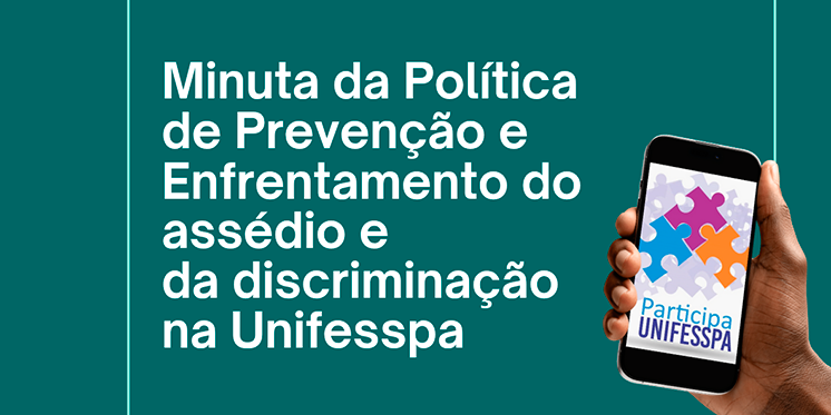 Minuta de política institucional contra assédio e discriminação está aberta à colaboração